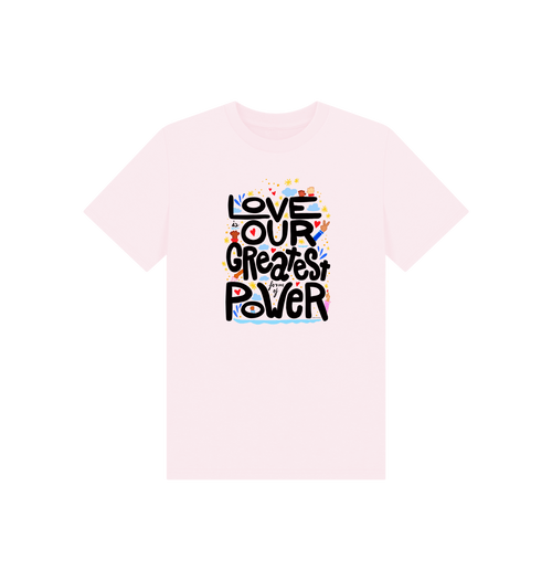 "Love is Our Greatest Form of Power" Organic Eco T-Shirt (Kids - Black Text - Assorted Light Colors)