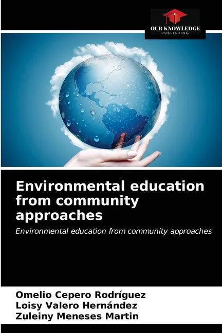 Environmental education from community approaches - Paperback