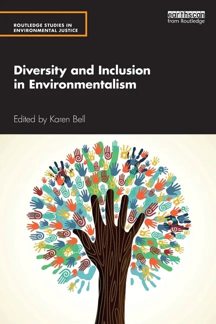 Diversity and Inclusion in Environmentalism - Paperback
