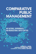 Comparative Public Management: Why National, Environmental, and Organizational Context Matters - Paperback