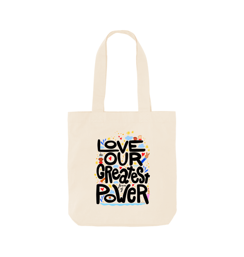 "Love is Our Greatest Form of Power" 100% Organic Cotton Grocery Tote Bag (Black Text)