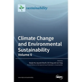 Climate Change and Environmental Sustainability: Volume 6 - Hardcover