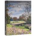 Green-Roof Houses: Environmentally Responsive Architecture - Hardcover