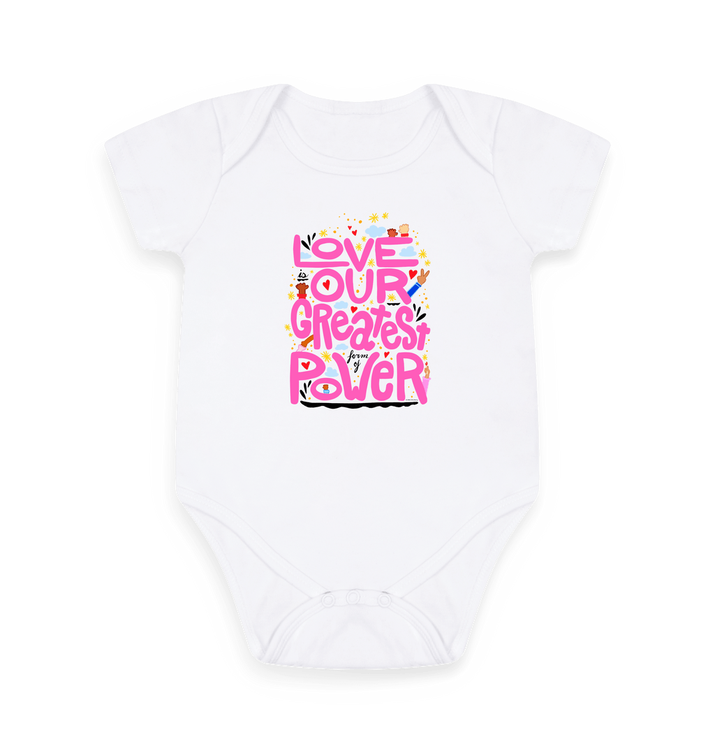 "Love is Our Greatest Form of Power" Organic Onesie (Baby - Pink Text)