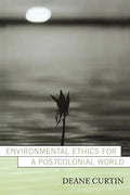 Environmental Ethics for a Postcolonial World - Paperback