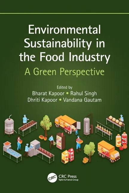Environmental Sustainability in the Food Industry: A Green Perspective - Paperback