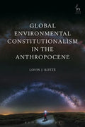 Global Environmental Constitutionalism in the Anthropocene - Paperback