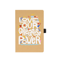 "Love is Our Greatest Form of Power" Recycled Journal Notebook 100 Pages with Pen Loop (White)