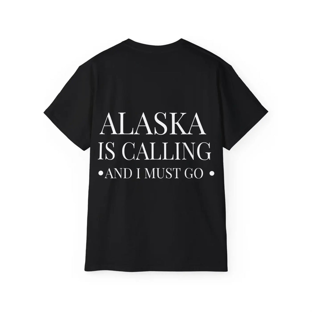 Alaska is Calling Ultra Cotton Tee – Eco-friendly - Dipaliz