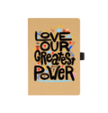 "Love is Our Greatest Form of Power" Recycled Journal Notebook 100 Pages with Pen Loop (Black)