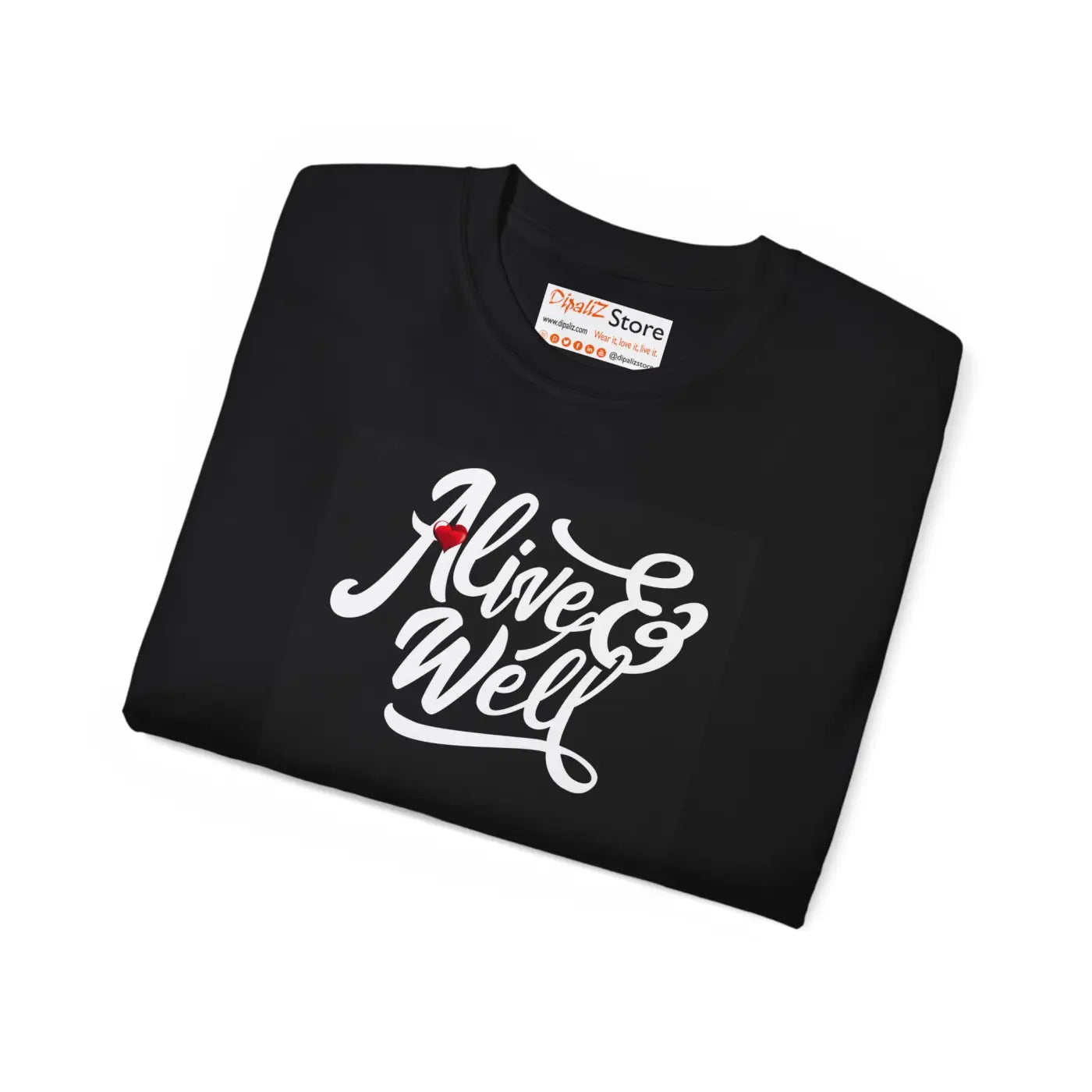 Alive and Well T-shirt – Eco-friendly Clothing - Dipaliz