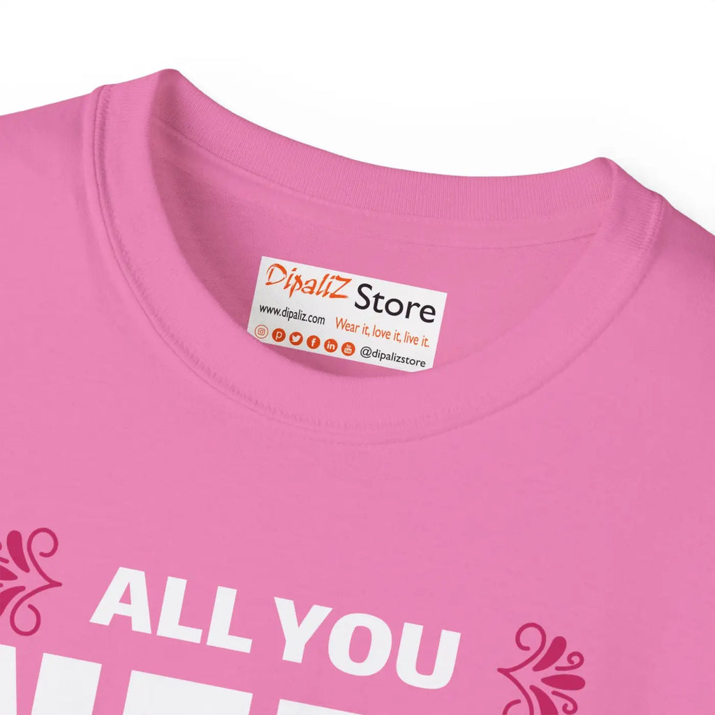 All you Need is Love Tee – Eco-friendly Gift - Dipaliz