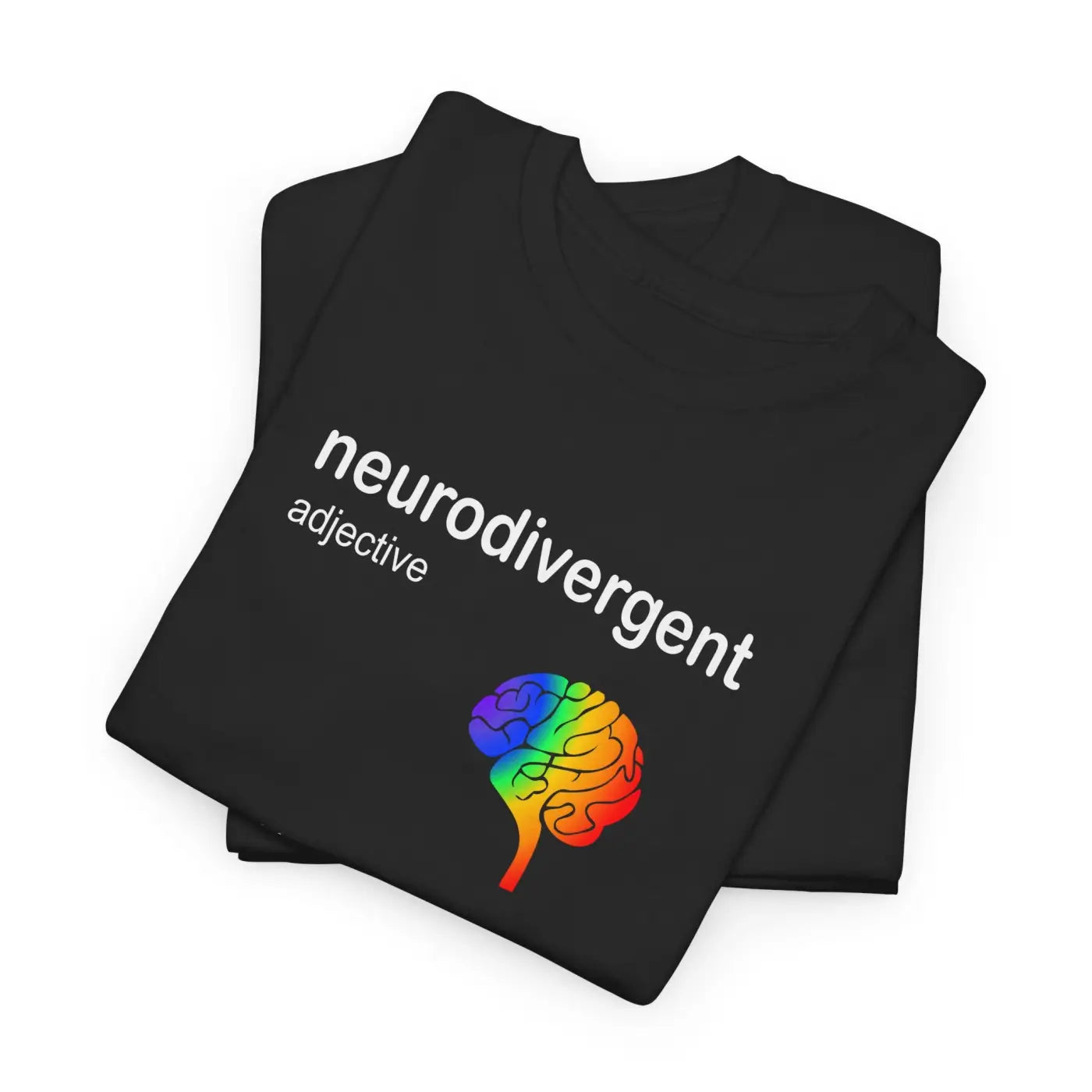 Neurodivergent T-shirt – Eco-friendly Cotton - Dipaliz