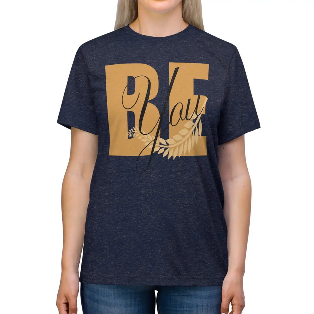 Be you Tee – Soft Eco Friendly Women’s Clothing - Dipaliz