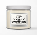 Just Keep Swimming 12oz Candle